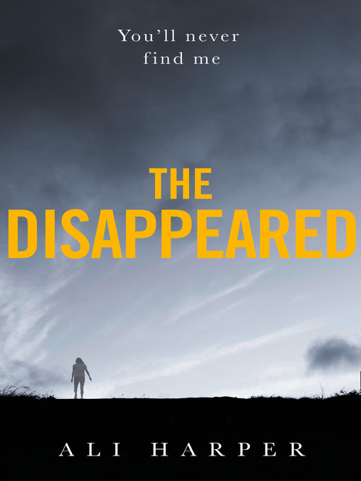 Title details for The Disappeared by Ali Harper - Available